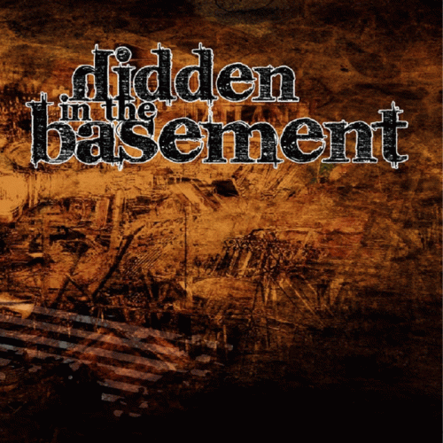 Hidden In The Basement : Hope for a New Day